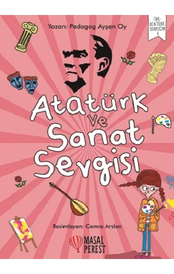 Atatürk ve Sanat Sevgisi