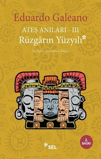 Ateş Anıları III - Rüzgarın Yüzyılı