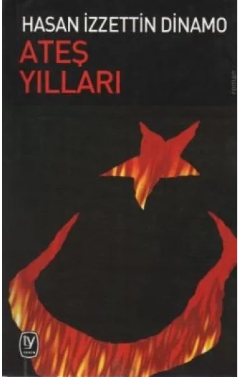 Ateş Yılları