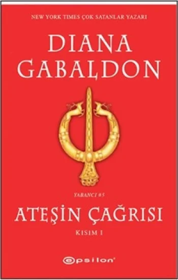 Ateşin Çağrısı - Kısım: 1