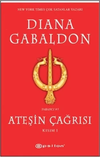 Ateşin Çağrısı - Kısım: 1