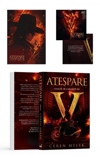 Ateşpare - Canavar mı Kahraman mı?