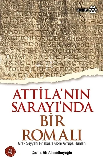 Atillanın Sarayında Bir Romalı