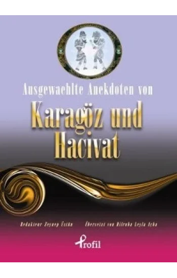 Ausgewaehlte te Anekdoten von Karagöz und Hacivat