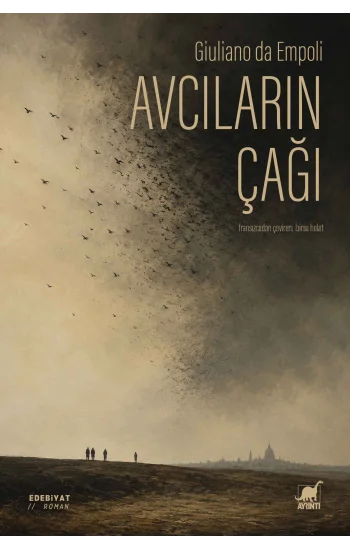 Avcıların Çağı