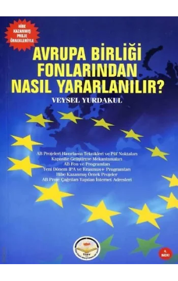 Avrupa Birliği Fonlarından Nasıl Yararlanılır ?