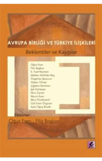 Avrupa Birliği ve Türkiye İlişkileri