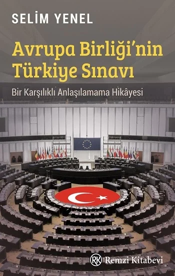 Avrupa Birliğinin Türkiye Sınavı