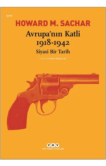 Avrupanın Katli 1918-1942 Siyasi Bir Tarih