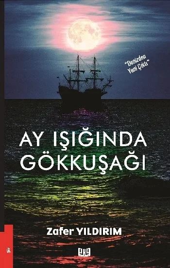 Ay Işığında Gökkuşağı