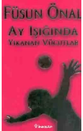 Ay Işığında Yıkanan Vücutlar