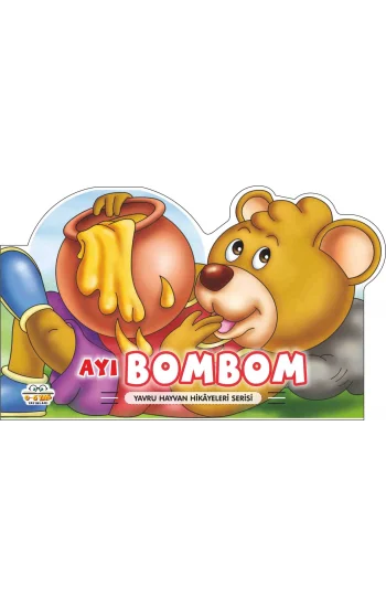 Ayı Bombom – Yavru Hayvan Hikayeleri