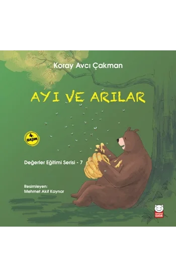 Ayı ve Arılar - Değerler Eğitimi Serisi 7