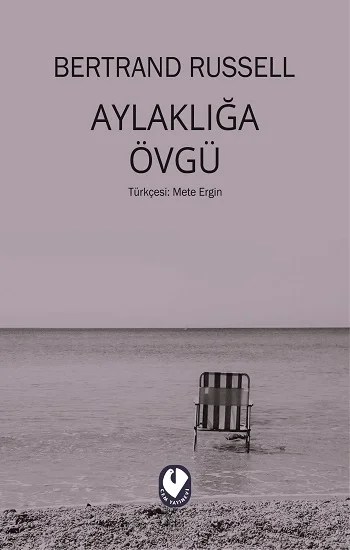 Aylaklığa Övgü