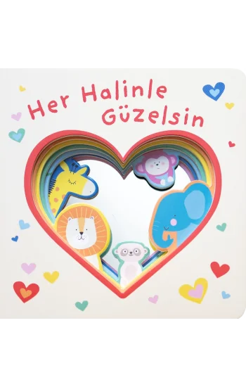 Aynalı Kitap - Her Halinle Güzelsin - Ciltli
