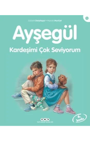 Ayşegül 01 - Kardeşimi Çok Seviyorum