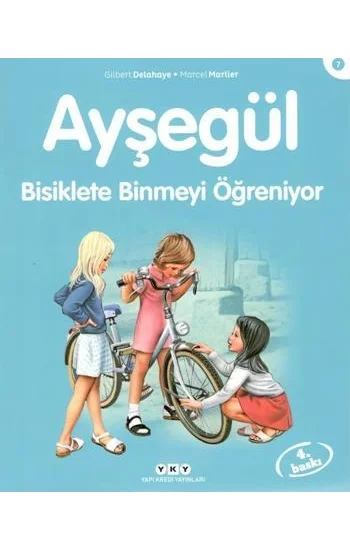 Ayşegül 07 - Bisiklete Binmeyi Öğreniyor
