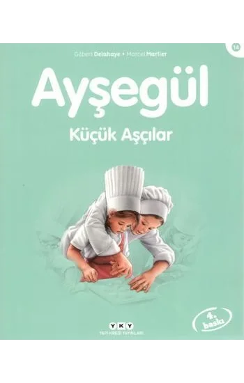 Ayşegül 14 - Küçük Aşçılar