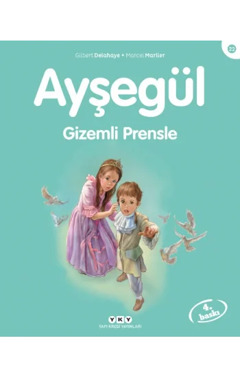 Ayşegül 22 - Gizemli Prensle