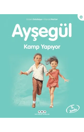 Ayşegül 26 - Kamp Yapıyor