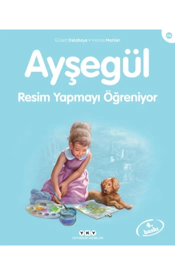 Ayşegül 46 - Resim Yapmayı Öğreniyor
