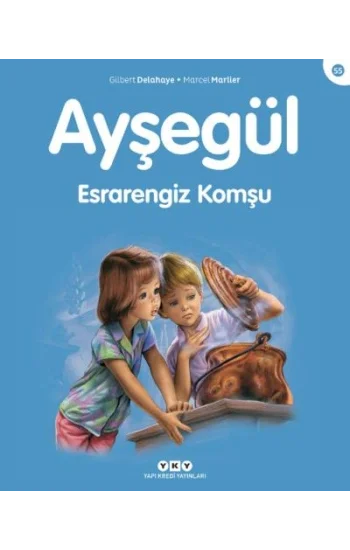Ayşegül 55 - Esrarengiz Komşu