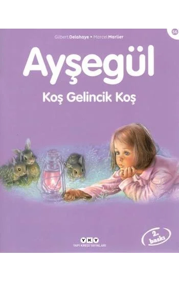 Ayşegül 56 - Koş Gelincik Koş