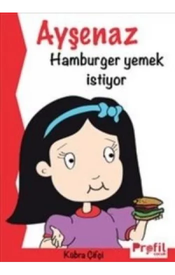 Ayşenaz Hamburger Yemek İstiyor