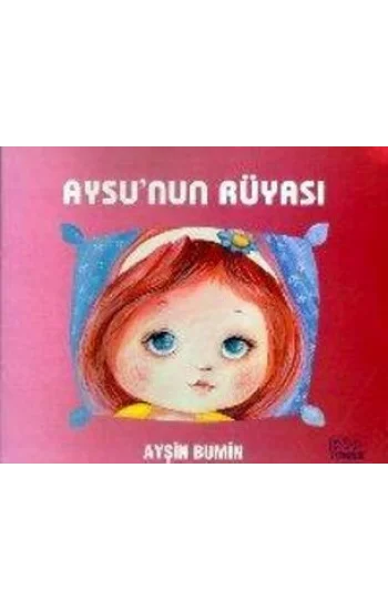 Aysu’nun Rüyası