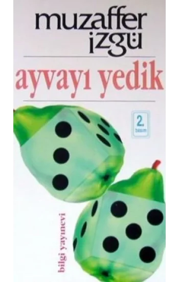 Ayvayı Yedik