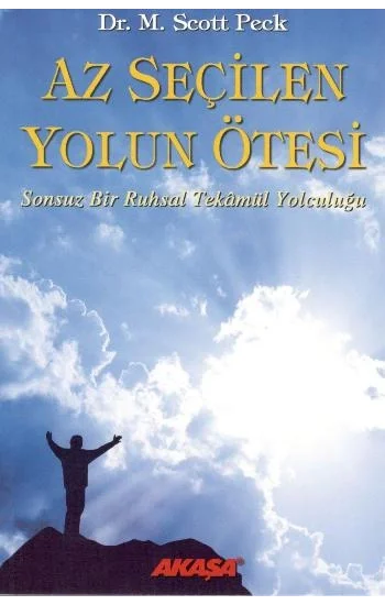 Az Seçilen Yolun Ötesi