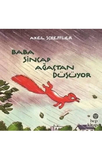 Baba Sincap Ağaçtan Düşüyor
