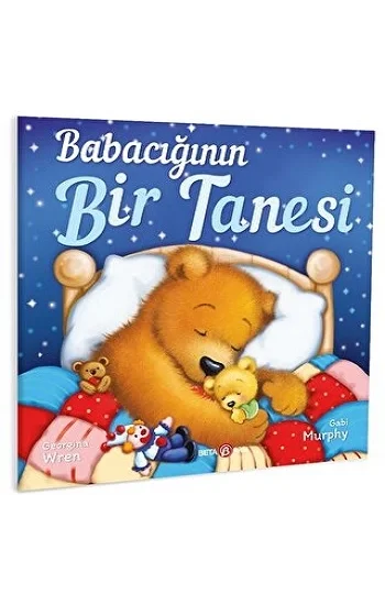 BABACIĞININ BİR TANESİ