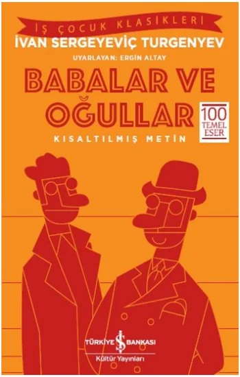 Babalar ve Oğullar (Kısaltılmış Metin)