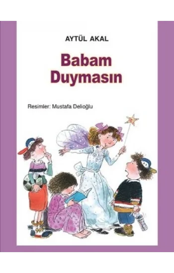 Babam Duymasın