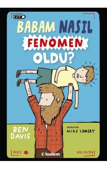 Babam Nasıl Fenomen Oldu?