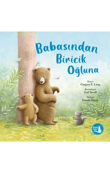 Babasından Biricik Oğluna