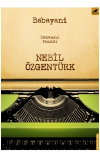 Babayani (Zamansız Yazılar)