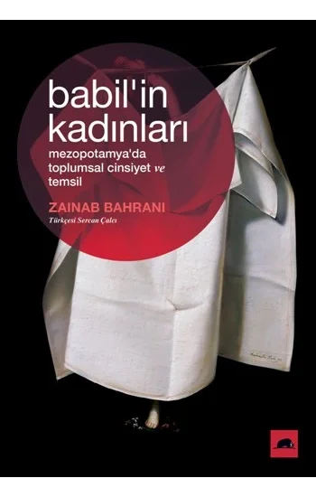 Babilin Kadınları: Mezopotamyada Toplumsal Cinsiyet ve Temsil