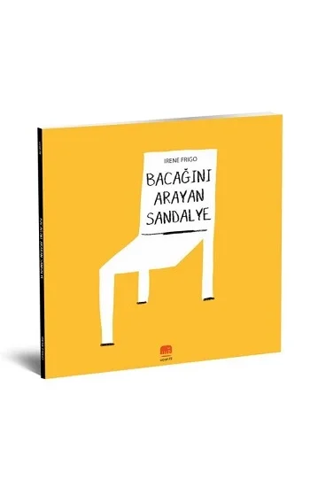 Bacağını Arayan Sandalye