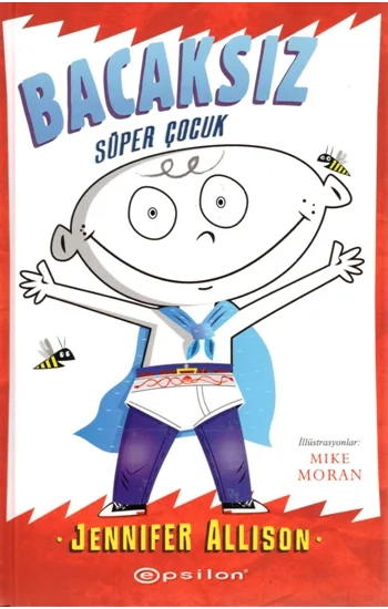 Bacaksız Serisi - Süper Çocuk