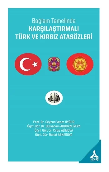 Bağlam Temelinde Karşılaştırmalı Türk Ve Kırgız Atasözleri