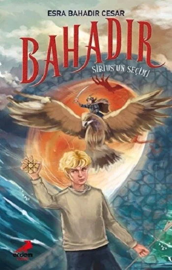 Bahadır Siriusun Seçimi