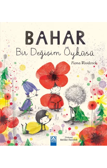 Bahar Bir Değişim Öyküsü