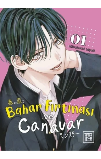 Bahar Fırtınası ve Canavar 1