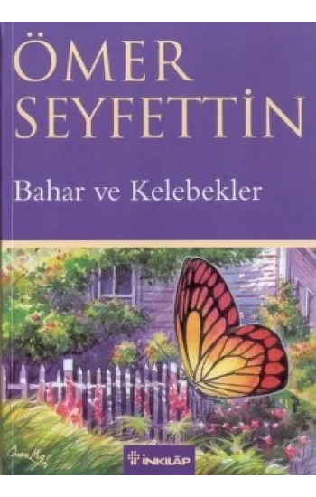 Bahar ve Kelebekler