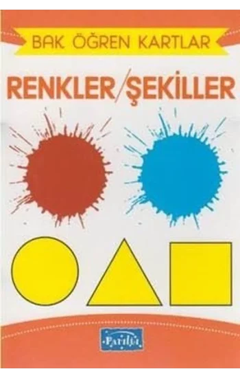 Bak Öğren Kartlar - Renkler Şekiller