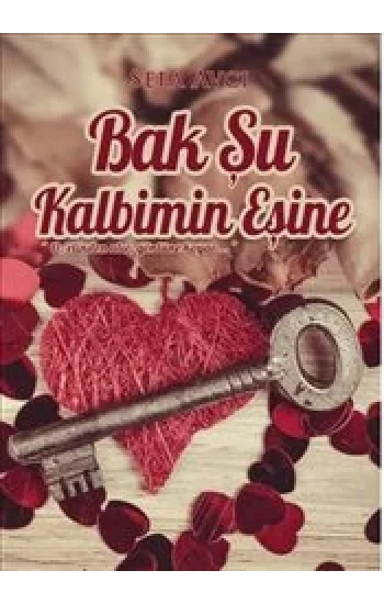 Bak Şu Kalbimin Eşine