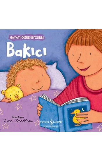 Bakıcı - Hayatı Öğreniyorum