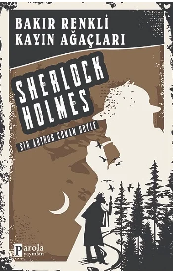 Bakır Renkli Kayın Ağaçları - Sherlock Holmes